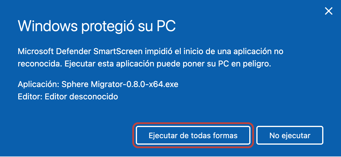 Windows protegió su PC con el botón Ejecutar de todas formas